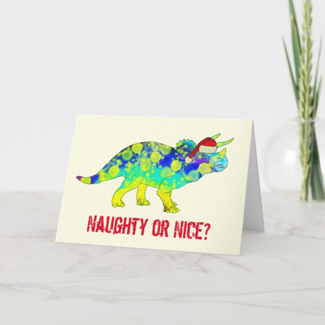 Naught or nice Santa Triceratops dino quote Card (Front)