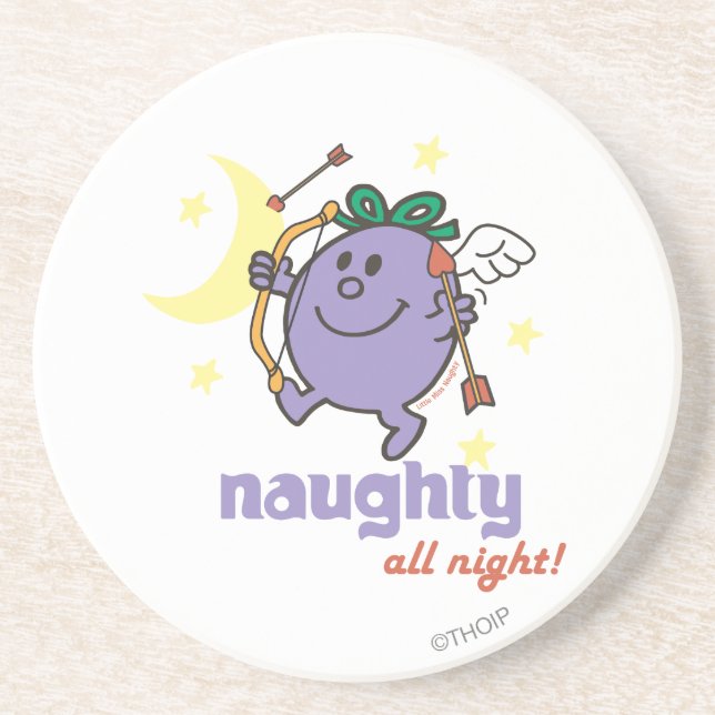 Naughty All Night! Drink Coaster (Front)