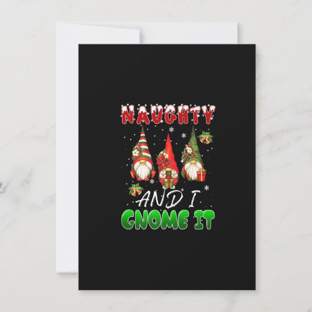 Naughty and I Gnome It Christmas Cute Gnomes Famil Invitation (Front)