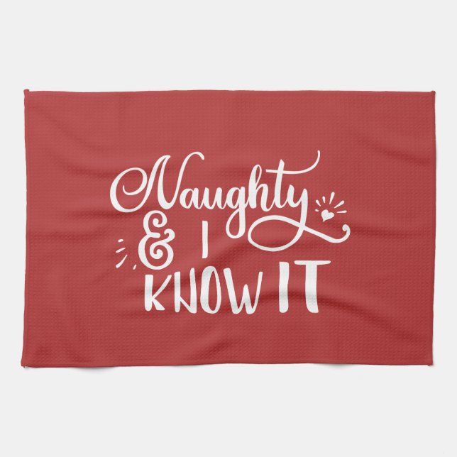 naughty and I know it Funny Christmas Kitchen Towel (Horizontal)