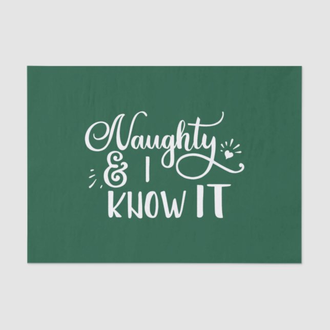 naughty and I know it Funny Christmas Tissue Paper (Front)