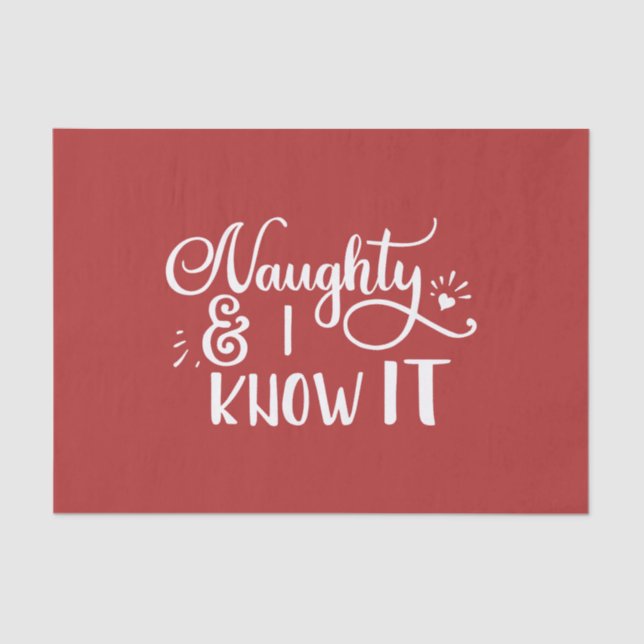 naughty and I know it Funny Christmas Tissue Paper (Front)