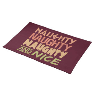 Naughty AND Nice custom placemats