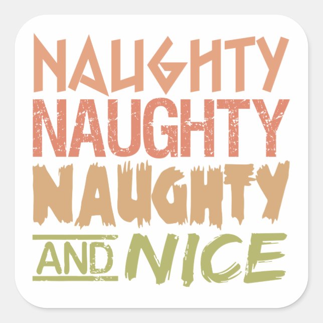 Naughty AND Nice custom stickers (Front)
