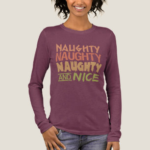 Naughty AND Nice shirt - choose style, color