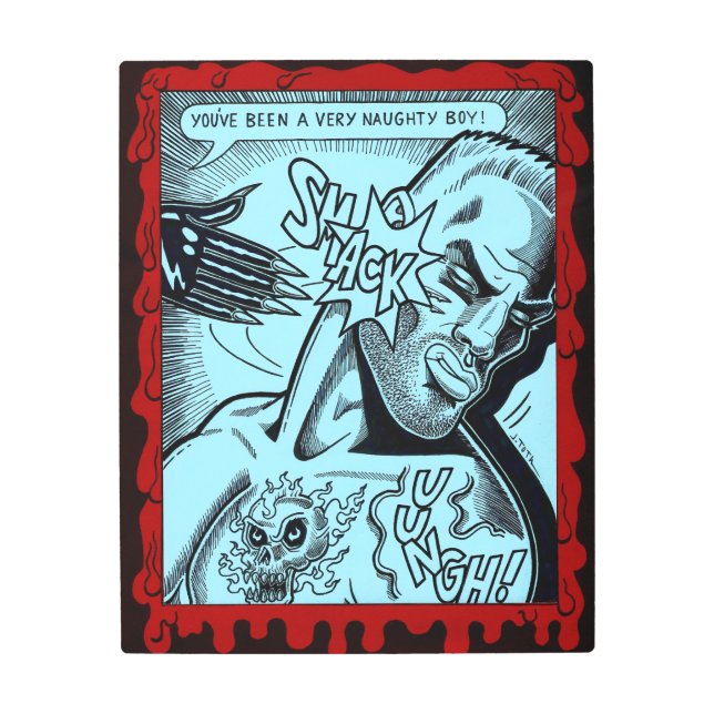 Naughty Boy Metal Print (Front)