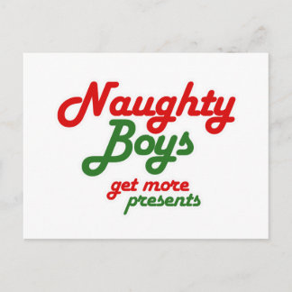 NAUGHTY BOYS GET MORE PRESENTS -.png Postcard