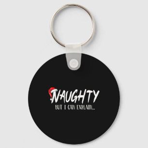 Naughty But I Can Explain Funny Christmas Couples Keychain