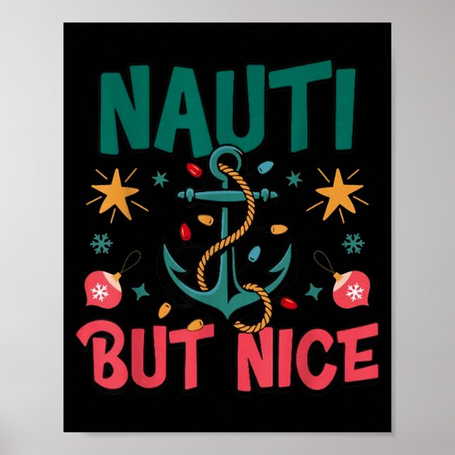 Naughty But Nice Funny Nautical Christmas Pun Joke Poster (Front)
