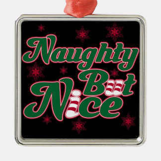 Naughty But Nice Metal Ornament