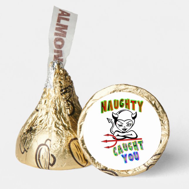 Naughty Caught You Hershey®'s Kisses® (Front)