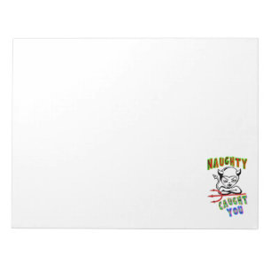 Naughty Caught You Notepad