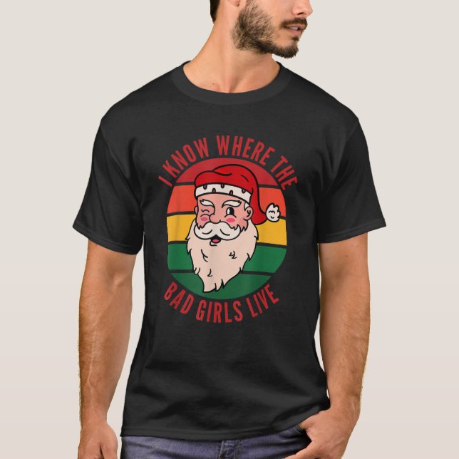 Naughty Christmas Bad Santa Girls Funny Inappropri T-Shirt (Front)