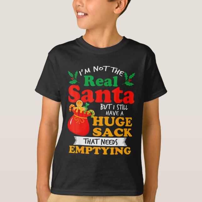Naughty Christmas For Men Huge Package Sack Dirty  T-Shirt (Front)