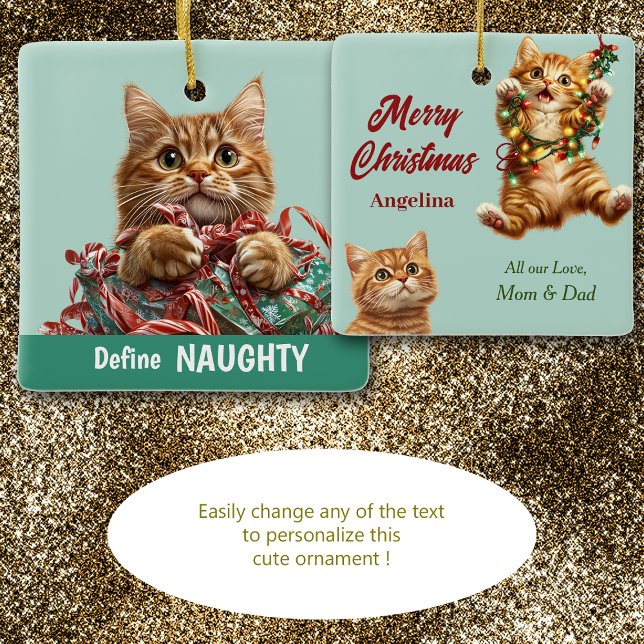 Naughty Christmas Ginger Kitten  Ceramic Ornament (Creator Uploaded)