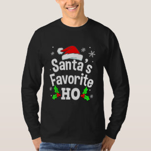 Naughty Christmas Santa's Favorite Ho Pajama T-Shirt
