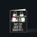 Naughty Christmas Saying Dirty Snowman Cartoon Ugl Card<br><div class="desc">Naughty Christmas Saying Dirty Snowman Cartoon Ugly Xmas</div>