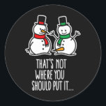Naughty Christmas Saying Dirty Snowman Cartoon Ugl Classic Round Sticker<br><div class="desc">Naughty Christmas Saying Dirty Snowman Cartoon Ugly Xmas</div>