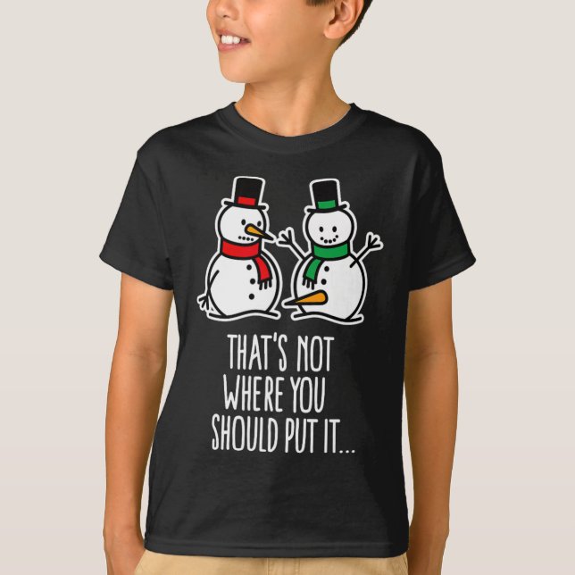 Naughty Christmas Saying Dirty Snowman Cartoon Ugl T-Shirt (Front)