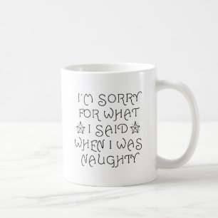 Naughty Coffee Mug
