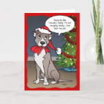 Naughty Dog Funny Santa Pit Bull Christmas Holiday Card<br><div class="desc">Send out funny dog Christmas cards to family and friends with your own personalized joke, text and inside happy holidays message. The original artwork by Raphaela Wilson depicts a cute cartoon illustration of a gray and white Pit Bull wearing a Santa hat. He snagged a piece of Santa's red pants,...</div>