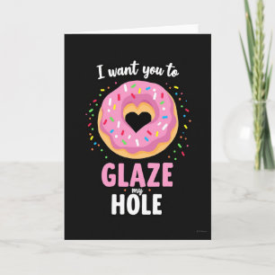 Naughty Donut Glaze Funny Card