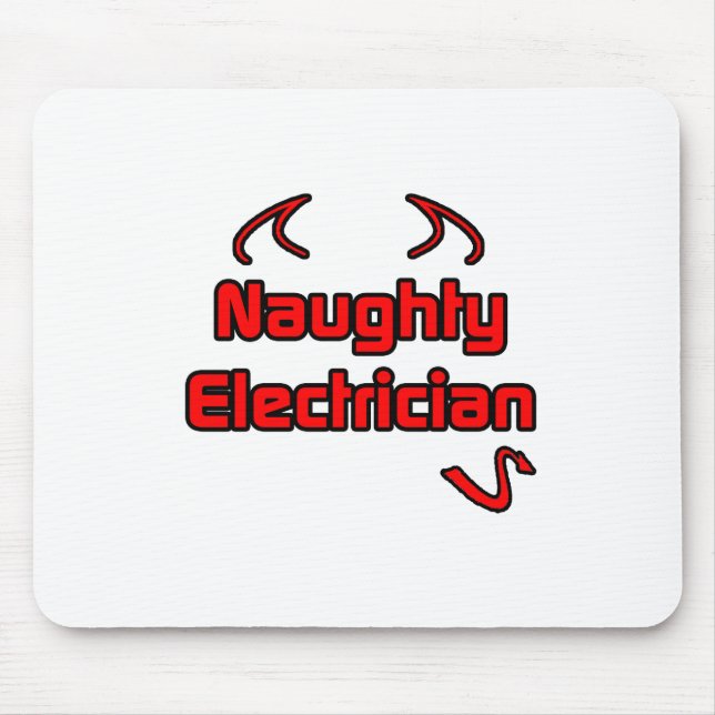 Naughty Electrician Mouse Pad (Front)