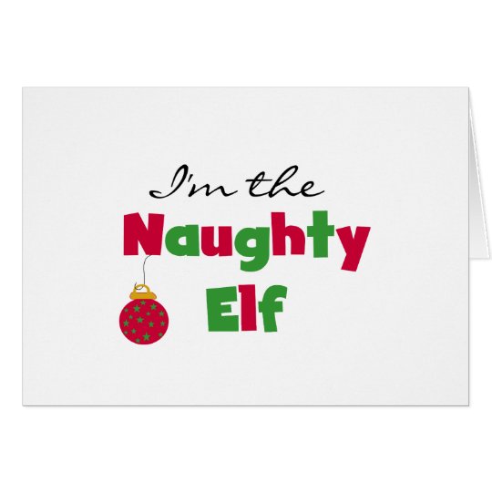 Naughty Elf Card | Zazzle.com