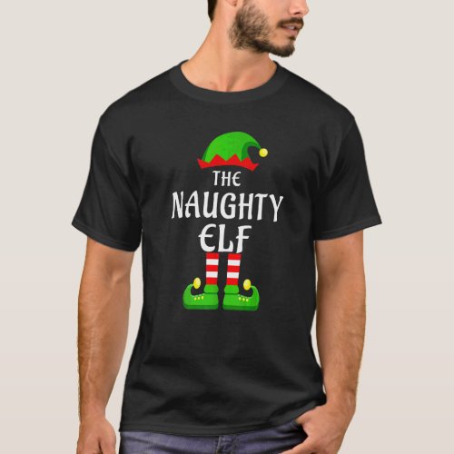 Naughty Elf Pajama Matching Group Christmas Holida T-Shirt