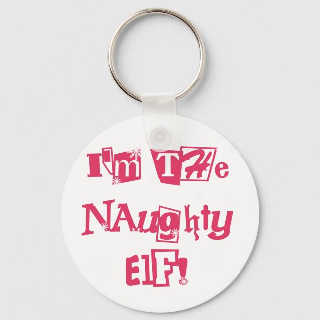 Naughty Elf T-shirts and Gifts Keychain (Front)