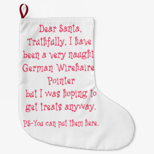 Naughty German Wirehaired Pointer Large Christmas Stocking