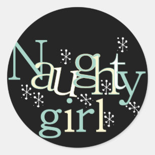 Naughty Girl Tshirts and Gifts Classic Round Sticker