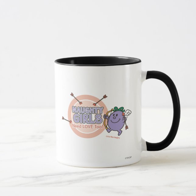 Naughty Girls Need Love Too! Mug (Right)