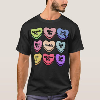 Naughty Heart Candy Daddy Spank Me Adult Humor T-Shirt