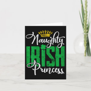 Naughty Irish Princess St Patrick's Day Ireland Card