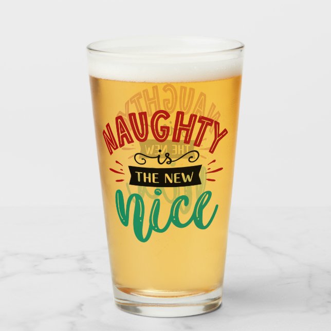 Naughty is New Nice | Funny Christmas Holiday Glass (Front Filled)