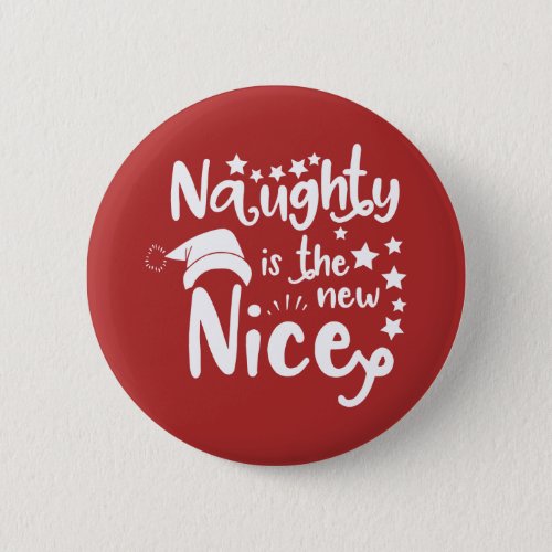 naughty is the new nice button