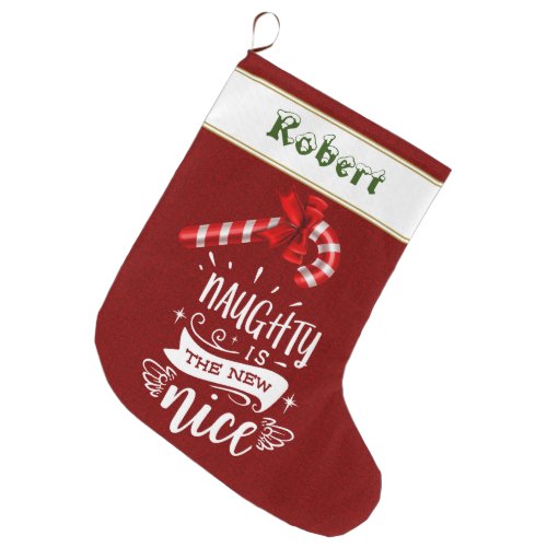 Naughty is the New Nice Candy Cane Ribbon Monogram Large Christmas Stocking