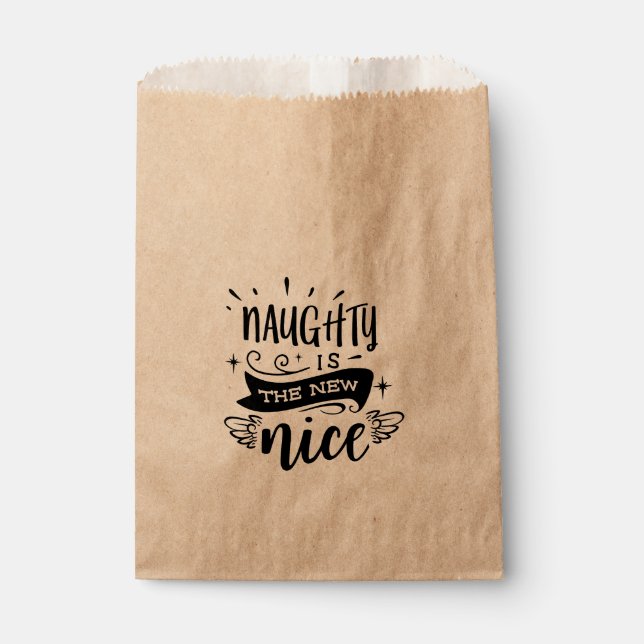NAUGHTY IS THE NEW NICE Christmas Holiday Favor Bag (Front)