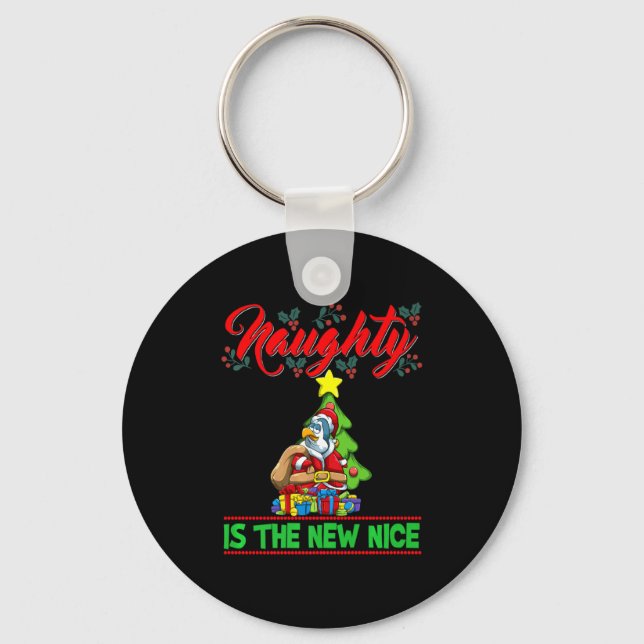 Naughty Is The New Nice Christmas Santa Xmas Premi Keychain (Front)