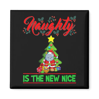 Naughty Is The New Nice Christmas Santa Xmas Premi Magnet