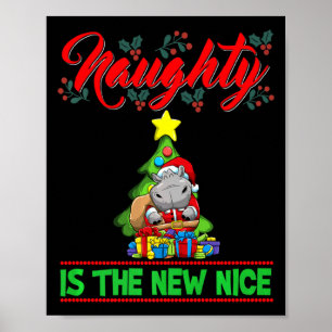 Naughty Is The New Nice Christmas Santa Xmas Premi Poster