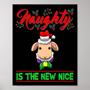 Naughty Is The New Nice Christmas Santa Xmas Premi Poster