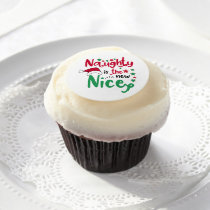 naughty is the new nice edible frosting rounds