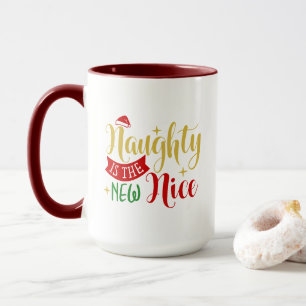 Naughty Is The New Nice, Funny Christmas Gift Mug
