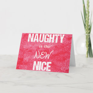 Naughty is the NEW Nice Holiday Card