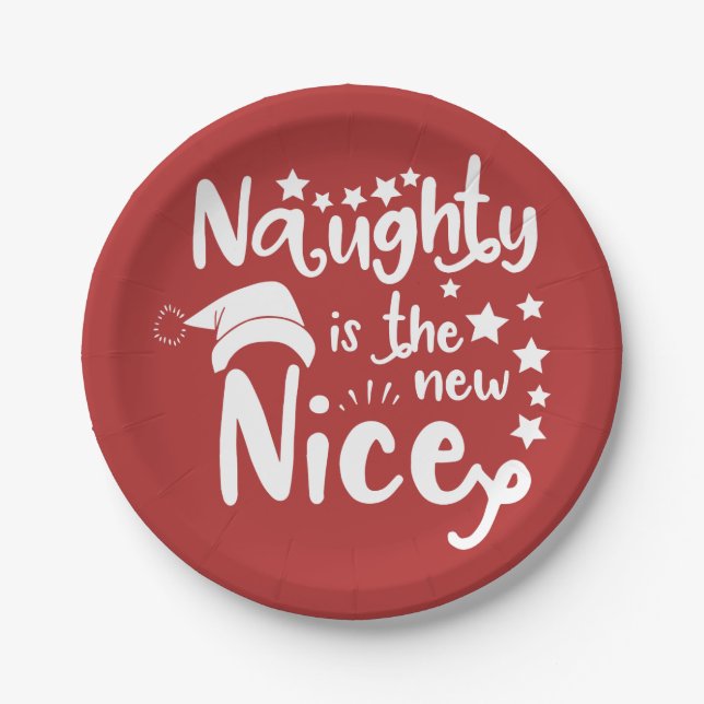naughty is the new nice paper plates (Front)