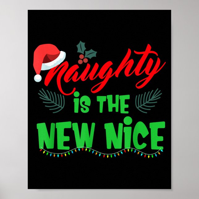 Naughty Is The New Nice  Poster (Front)