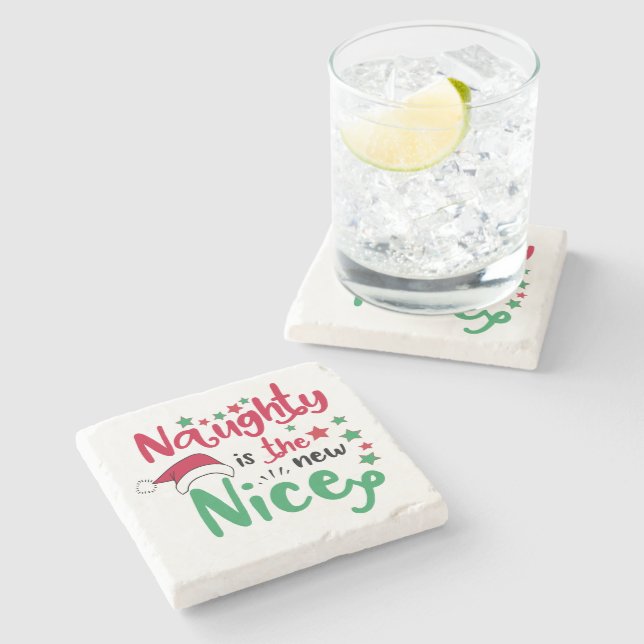 naughty is the new nice stone coaster (Side)