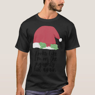 Naughty List Father Christmas Santa Hat T-Shirt